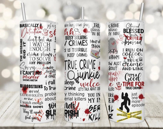 True crime junkie coffee tumbler / murder show / true crime junkie